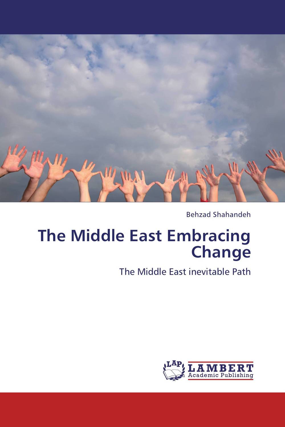 где купить The Middle East Embracing Change по лучшей цене