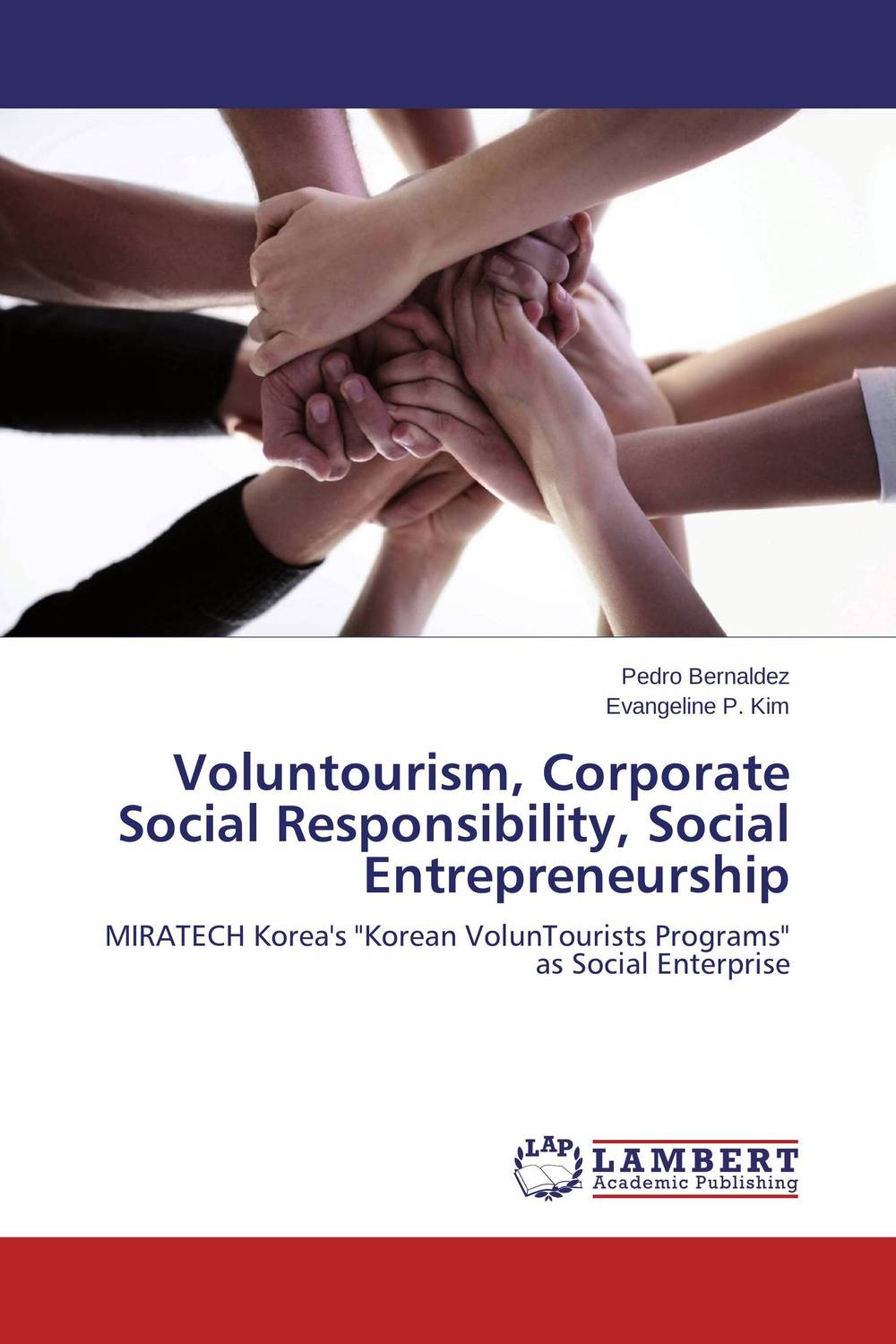 Voluntourism, Corporate Social Responsibility, Social Entrepreneurship material change design thinking and the social entrepreneurship movement