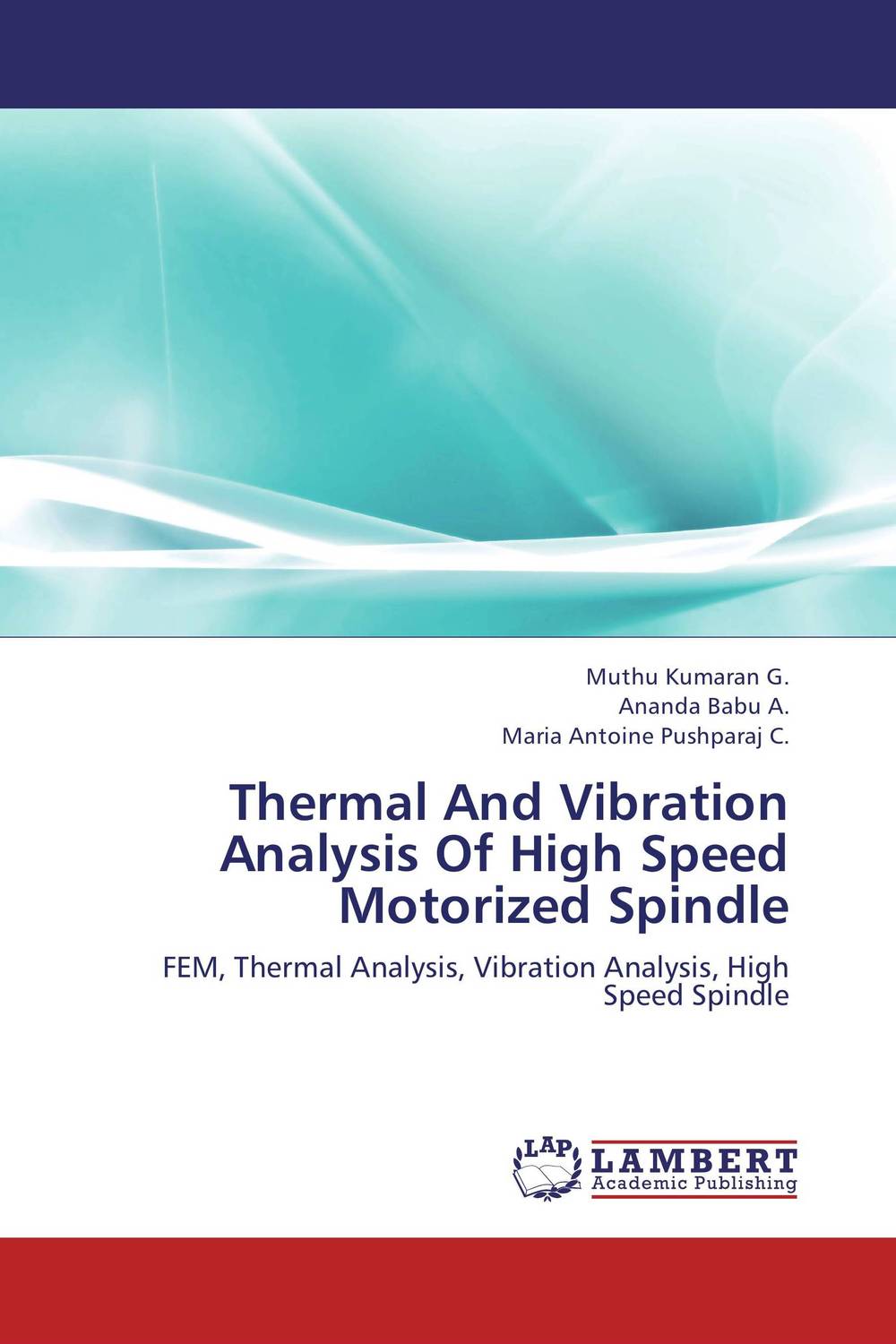 Thermal And Vibration Analysis Of High Speed Motorized Spindle seek thermal