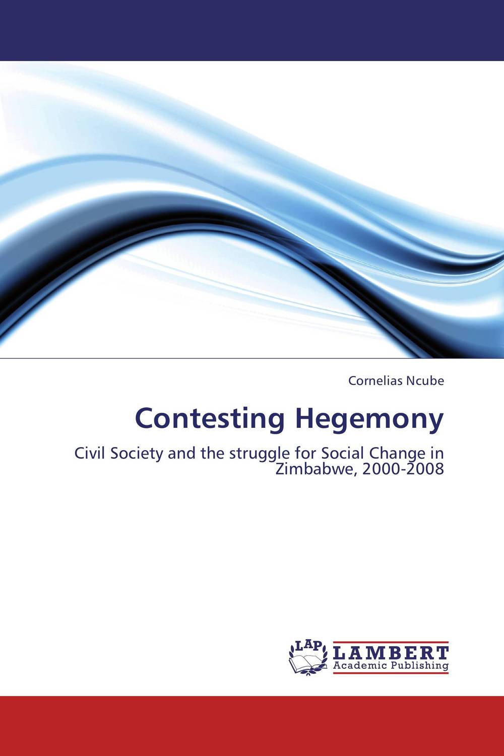 Contesting Hegemony contesting hegemony