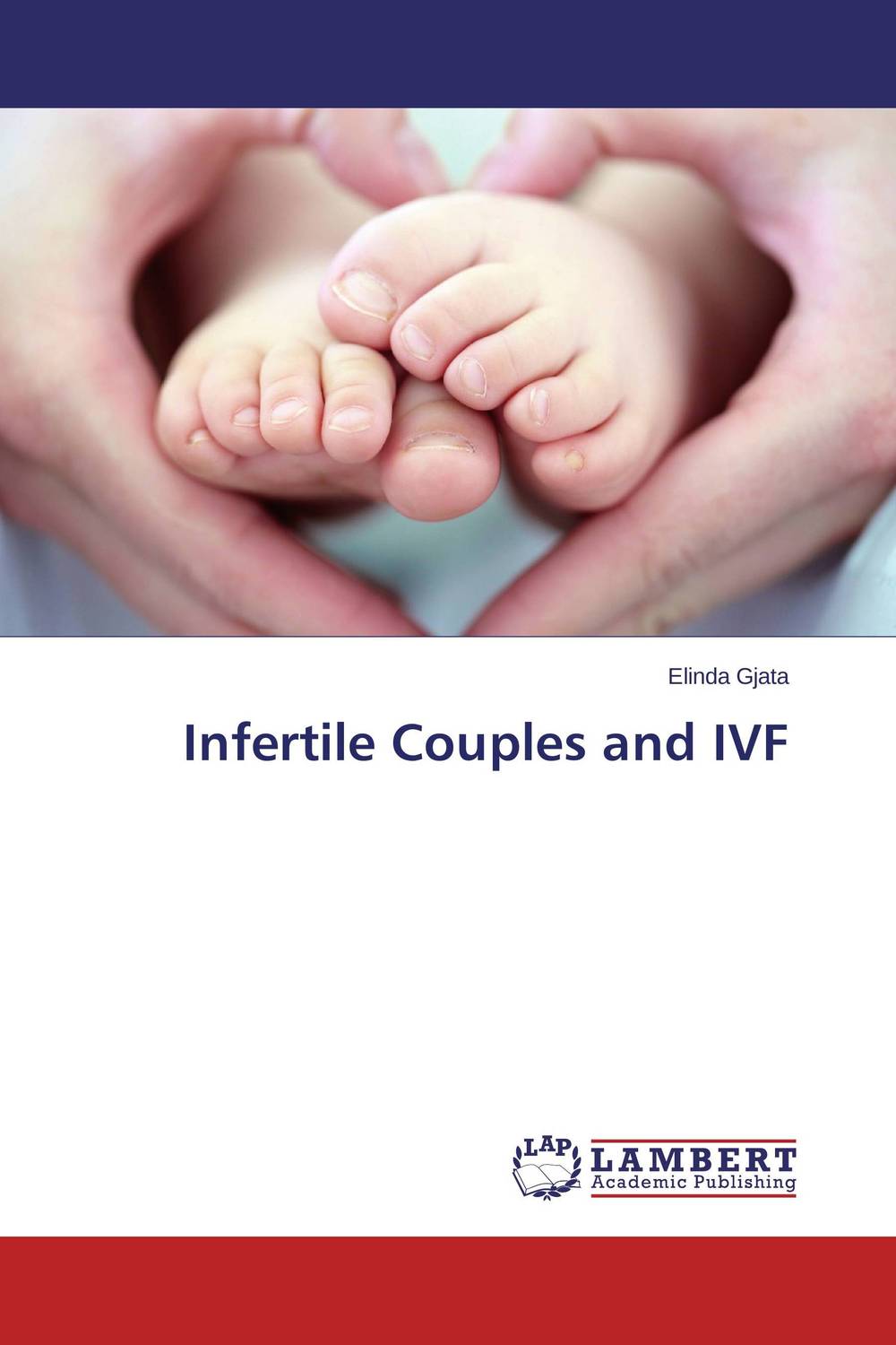 Infertile Couples and IVF patterns and causes of infertility