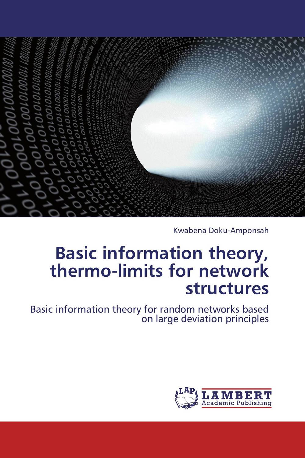 Basic information theory, thermo-limits for network structures basic information theory thermo limits for network structures