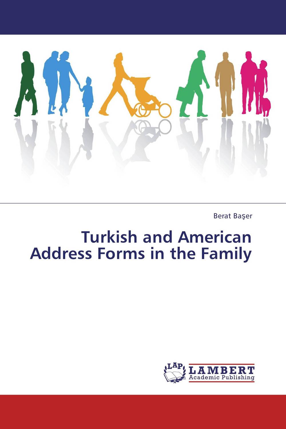 Turkish and American Address Forms in the Family titles and forms of address