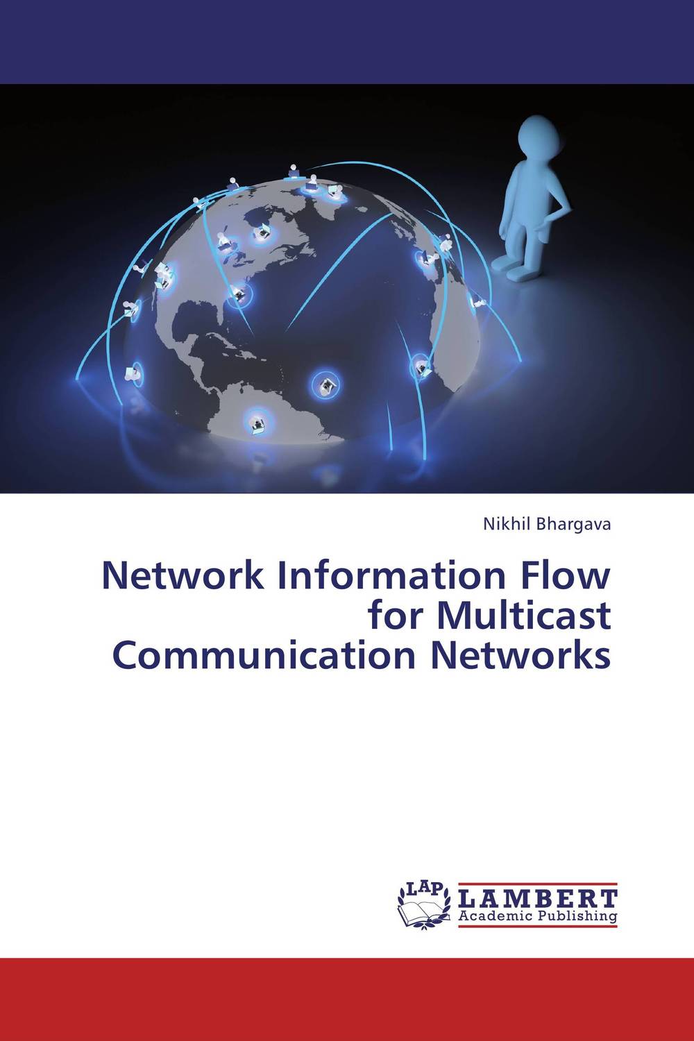 Network Information Flow for Multicast Communication Networks basic information theory thermo limits for network structures