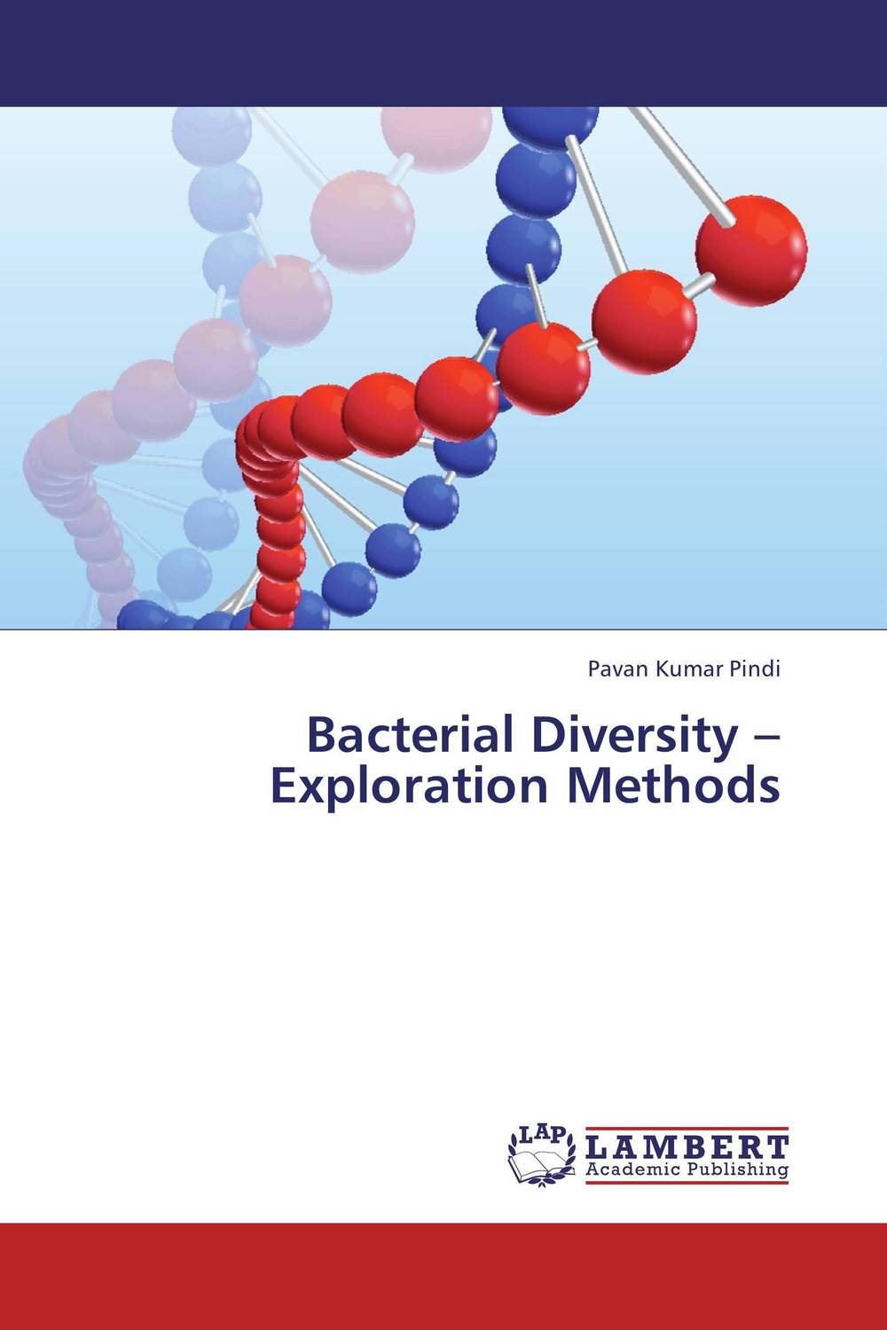Bacterial Diversity – Exploration Methods dna fingerprinting of trees and genetic diversity of syzygium cumini