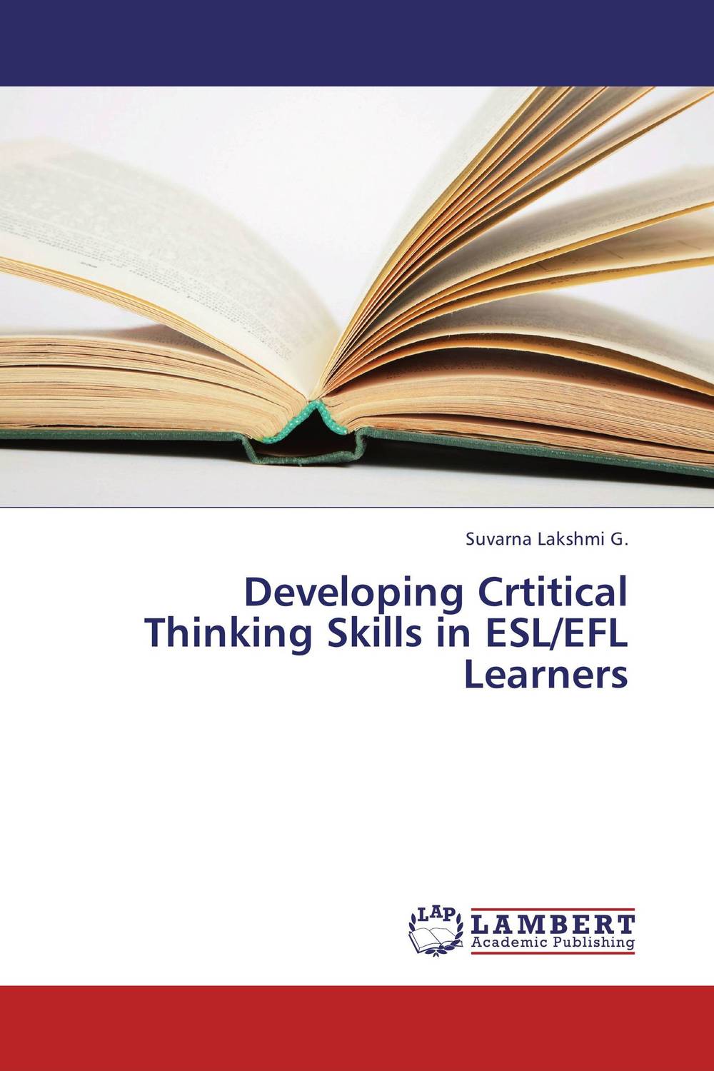 Developing Crtitical Thinking Skills in ESL/EFL Learners reflexive thinking in pedagogy