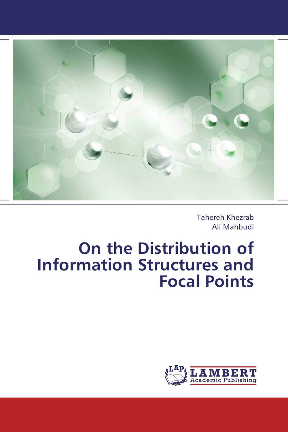 On the Distribution of Information Structures and Focal Points on the distribution of information structures and focal points