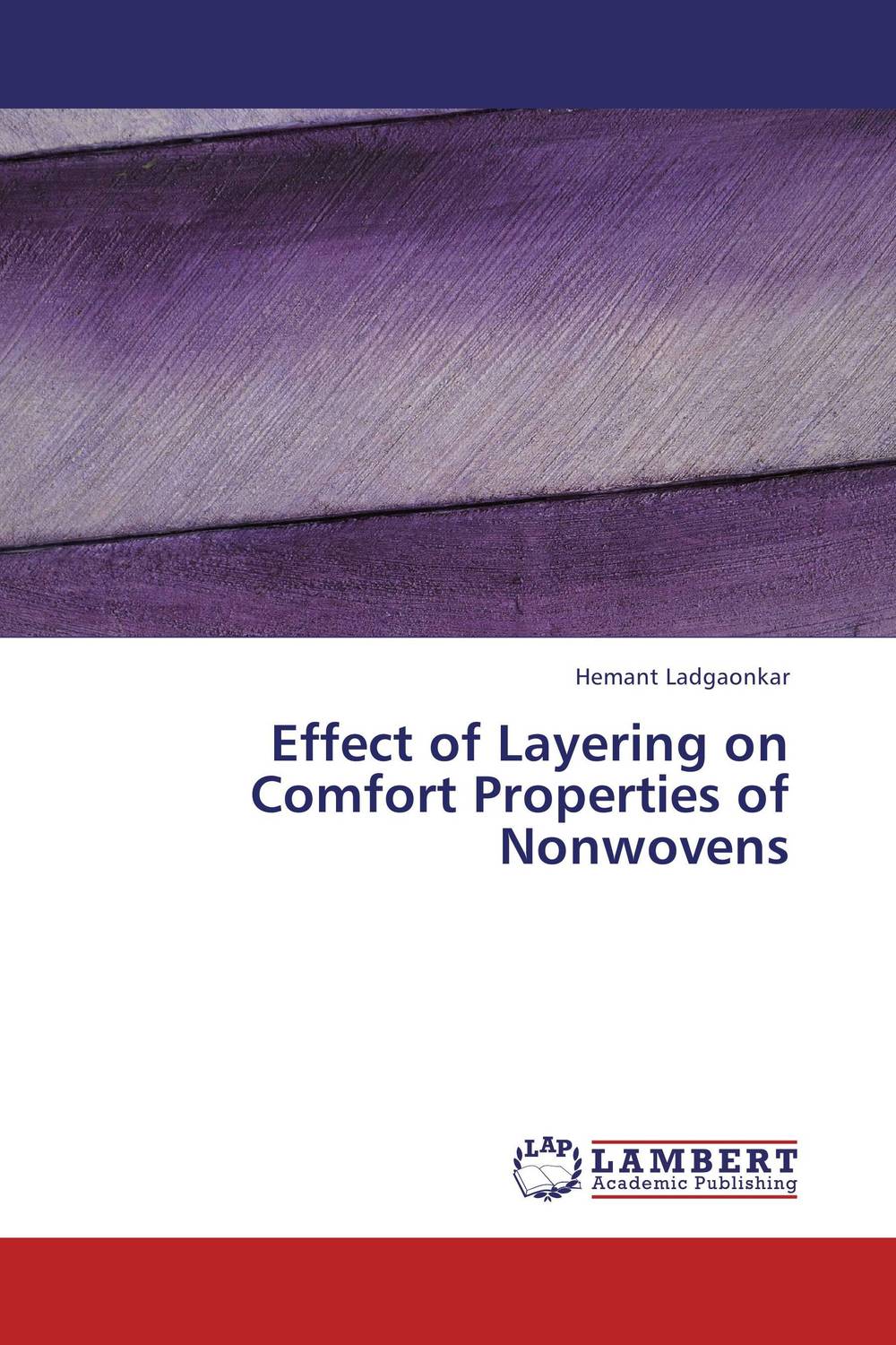 Effect of Layering on Comfort Properties of Nonwovens seek thermal