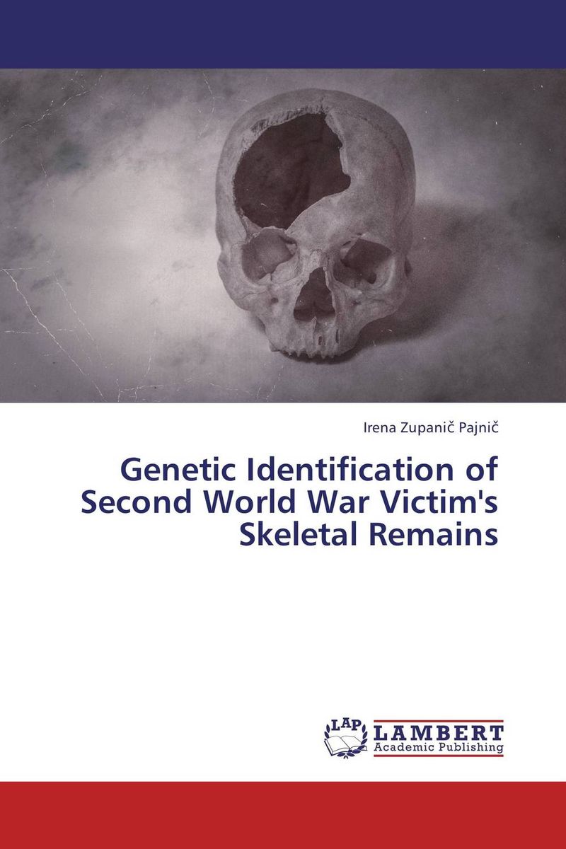Genetic Identification of Second World War Victim's Skeletal Remains dna fingerprinting of trees and genetic diversity of syzygium cumini