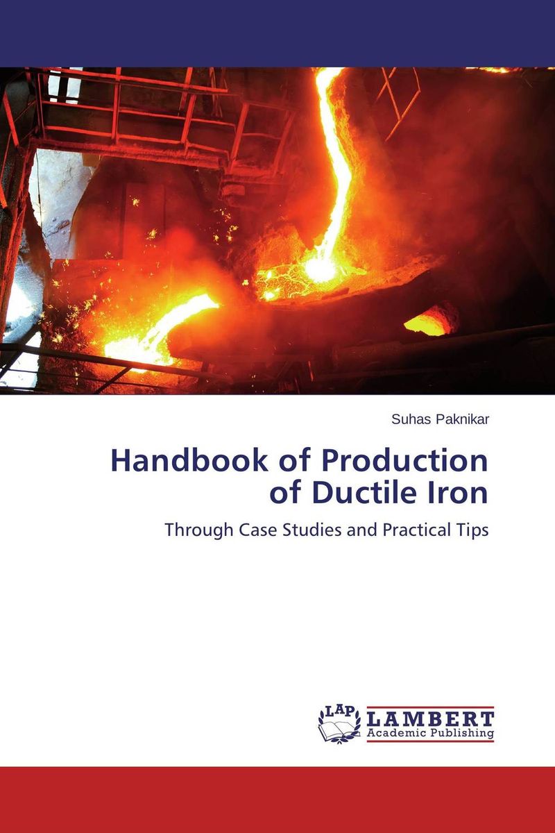 Handbook of Production of Ductile Iron handbook of online pedagogy
