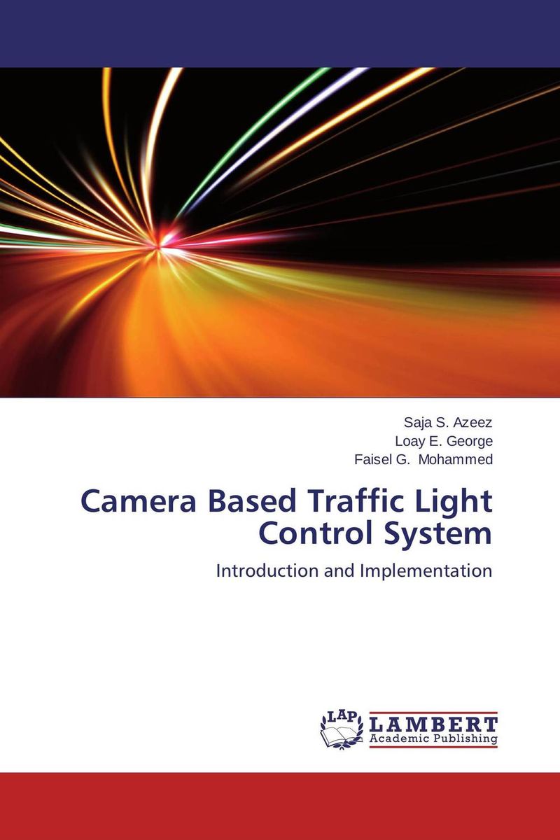 Camera Based Traffic Light Control System the road to lichfield