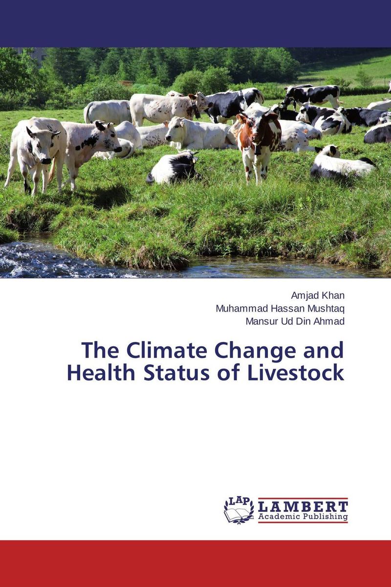 The Climate Change and Health Status of Livestock the archaeology of global change
