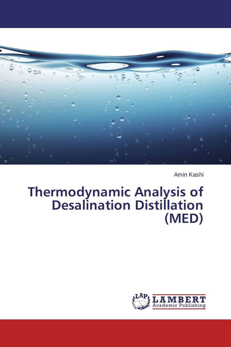 Thermodynamic Analysis of Desalination Distillation (MED) банан шт such as water 100g3