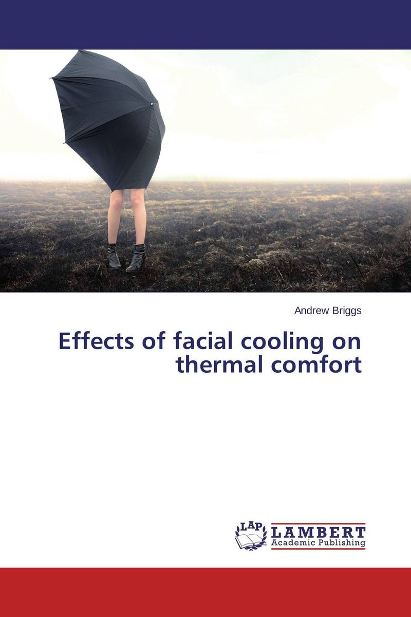 Effects of facial cooling on thermal comfort seek thermal