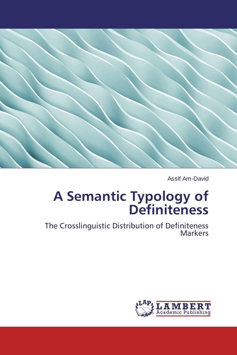 A Semantic Typology of Definiteness semantic study in persian
