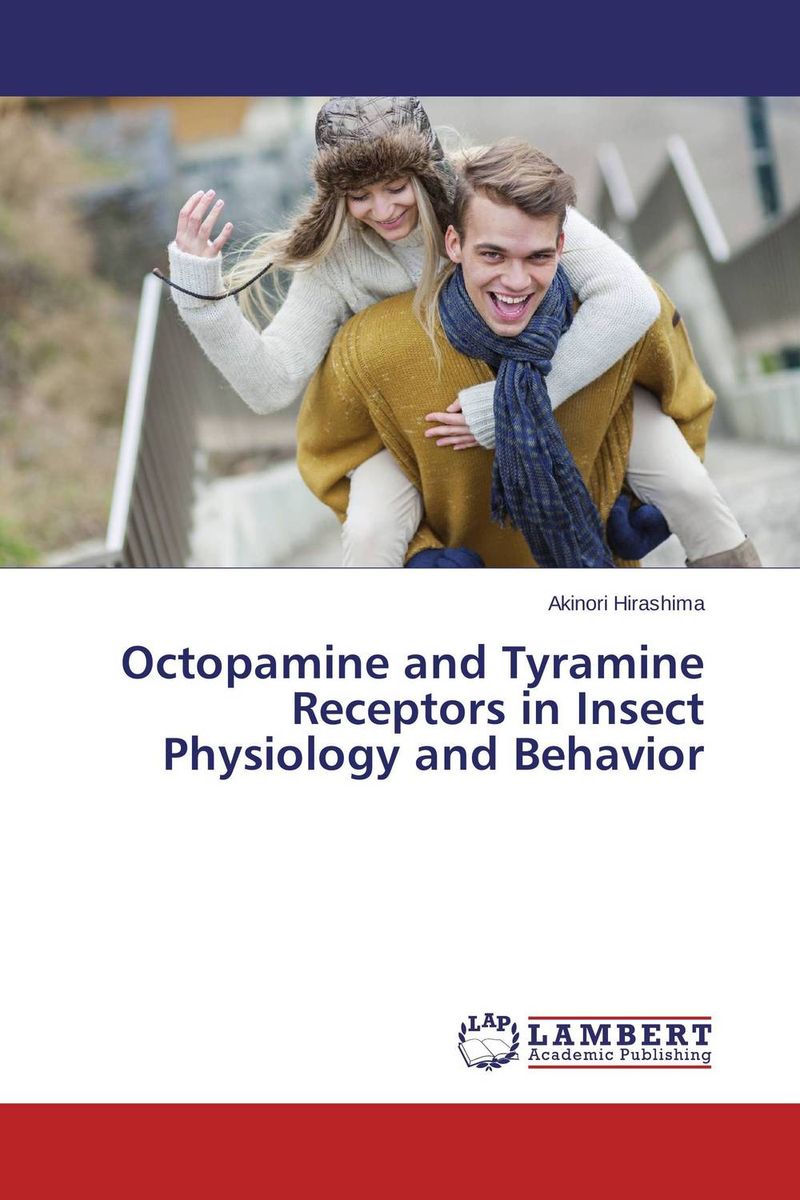 Octopamine and Tyramine Receptors in Insect Physiology and Behavior духи pheromone 85 sexy life духи pheromone 85
