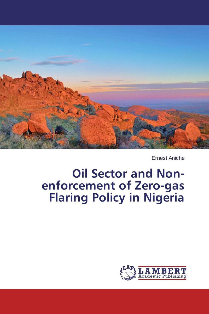 Oil Sector and Non-enforcement of Zero-gas Flaring Policy in Nigeria ac2010 02 1 4pt smc manual drain type compressing air filter pneumatic gas source processor two joint oil water separator