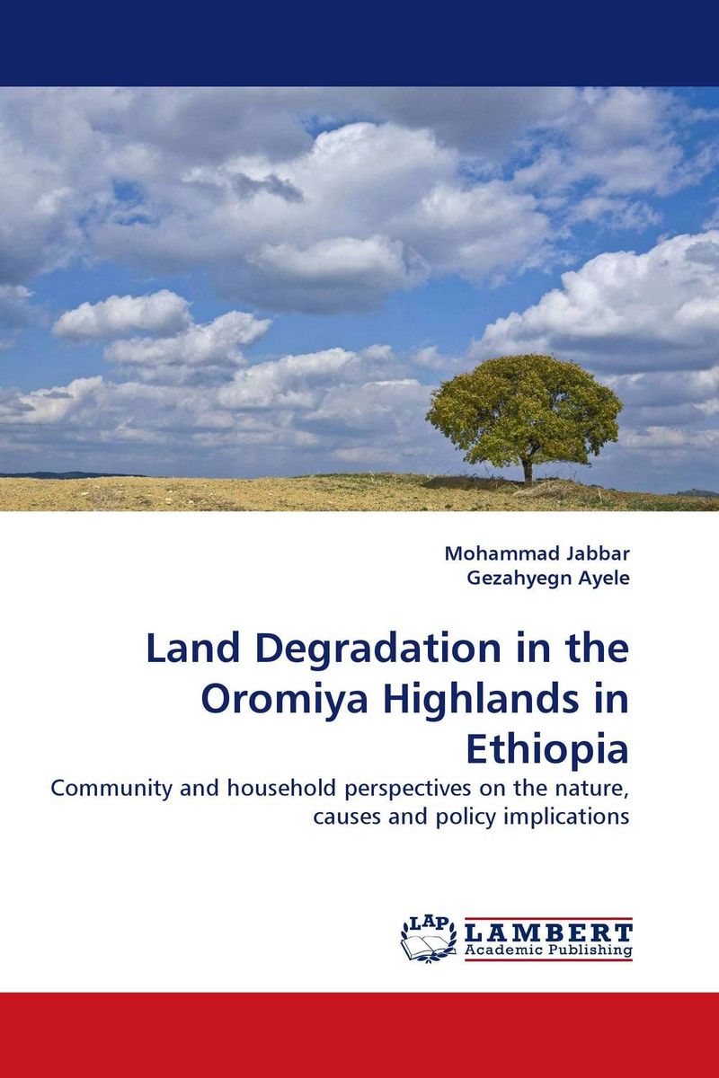 Land Degradation in the Oromiya Highlands in Ethiopia handbook of uv degradation and stabilization