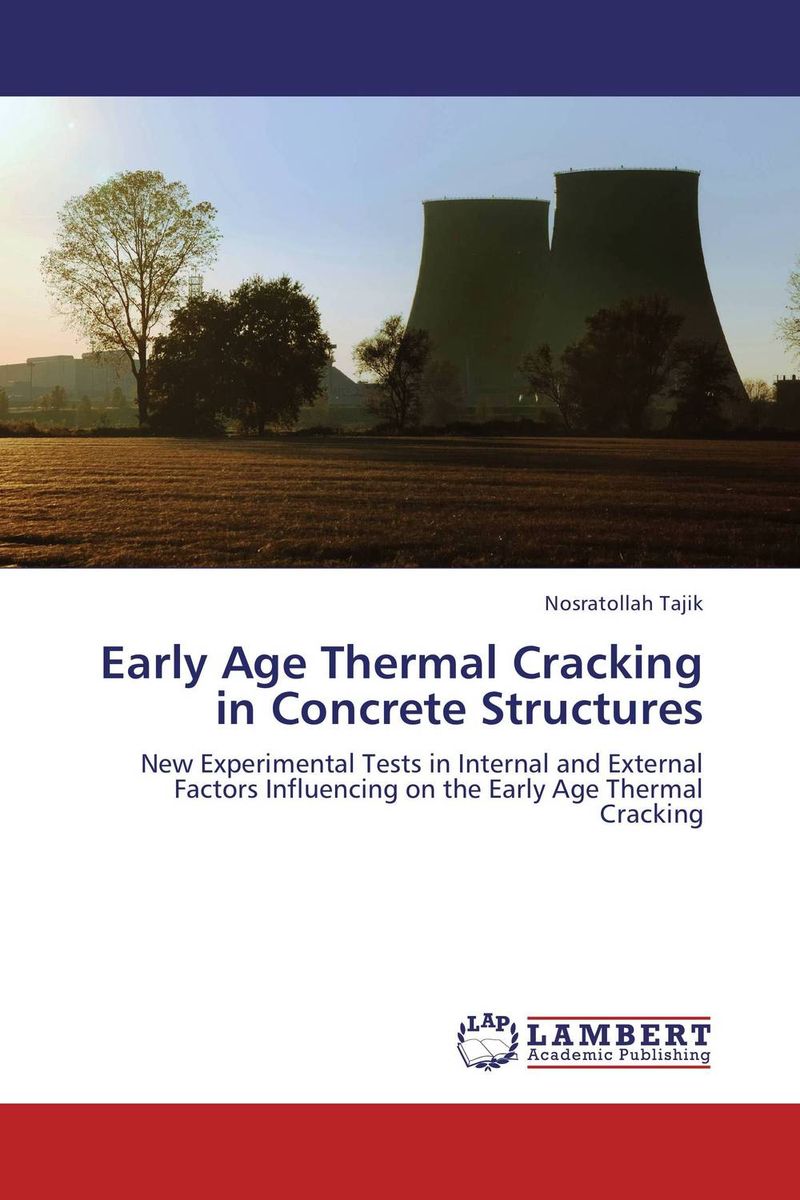 Early Age Thermal Cracking in Concrete Structures seek thermal