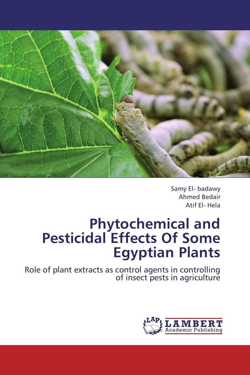 Phytochemical and Pesticidal Effects Of Some Egyptian Plants figure incredible biological encyclopedia of insecticidal plants 6pcs set