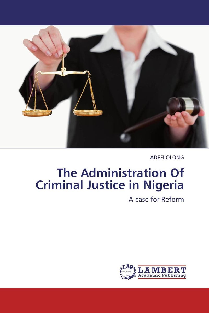 ethics in criminal justice administration ethics in criminal justice administration