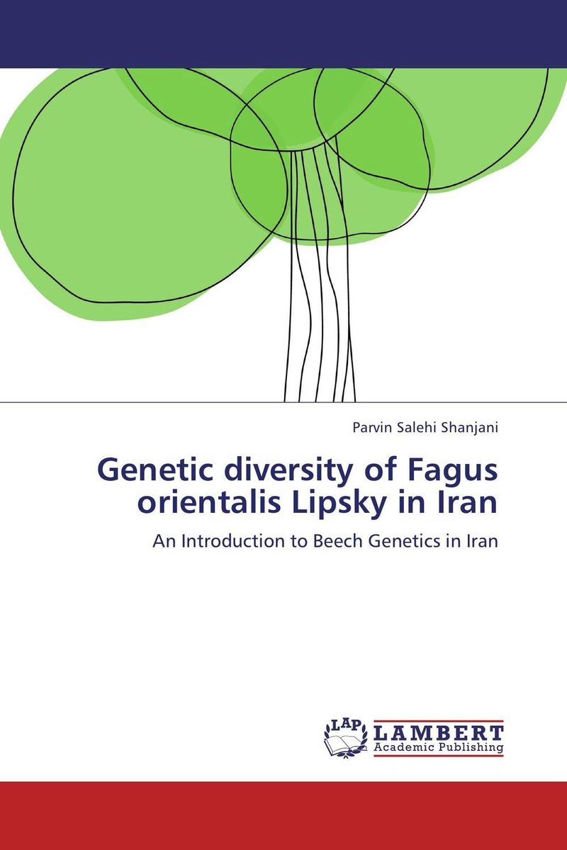 Genetic diversity of Fagus orientalis Lipsky in Iran dna fingerprinting of trees and genetic diversity of syzygium cumini