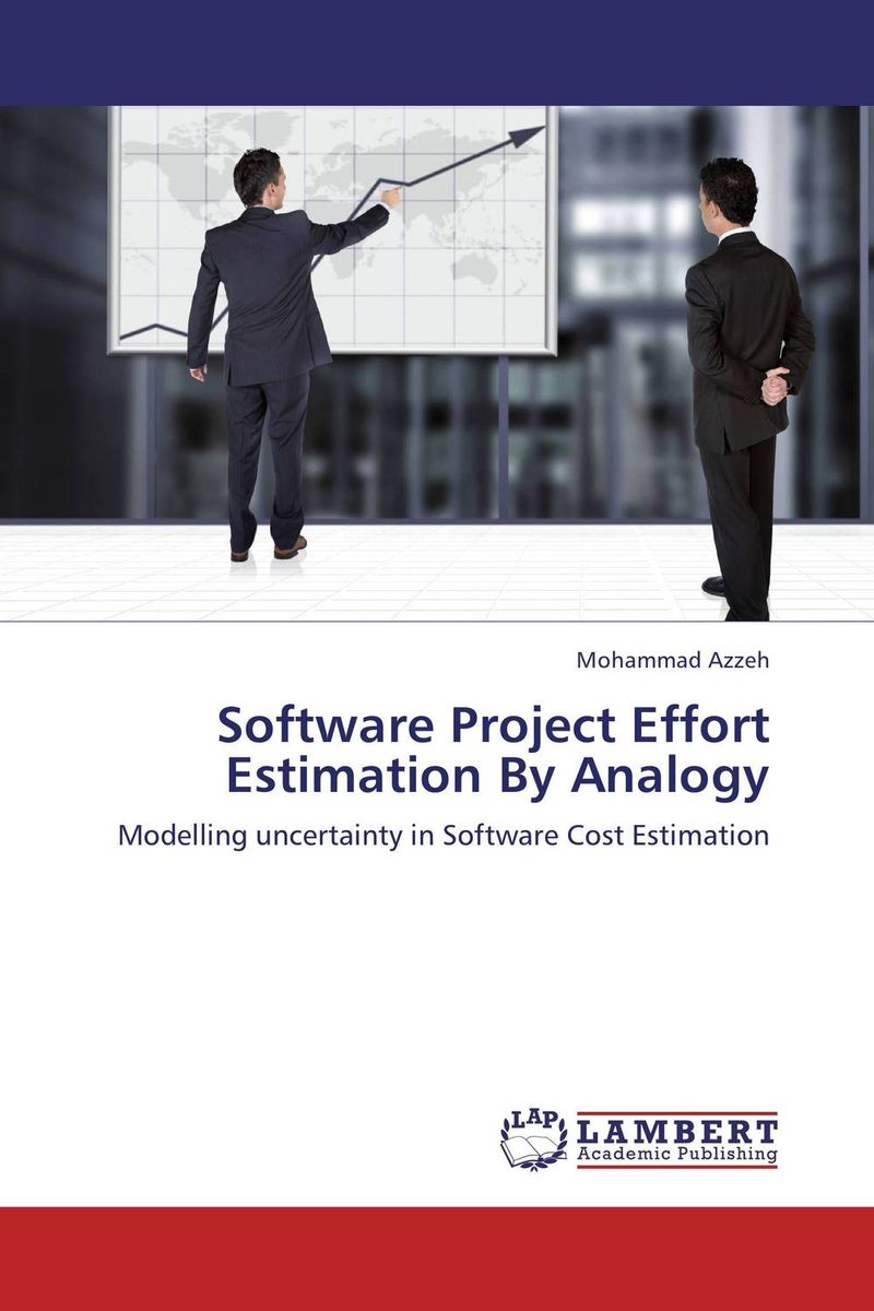 Software Project Effort Estimation By Analogy a novel software cost estimation techniques using fuzzy methods