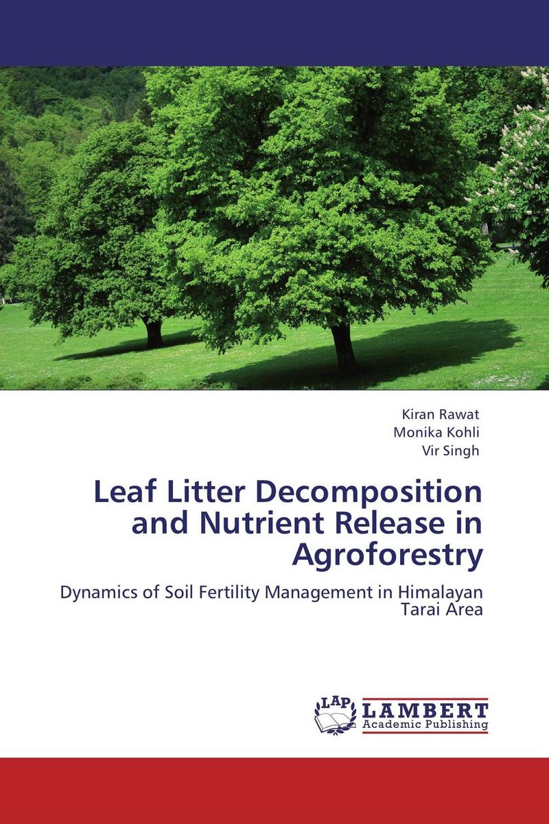 Leaf Litter Decomposition and Nutrient Release in Agroforestry analysis of sediment and nutrient yields of an agro rural watershed