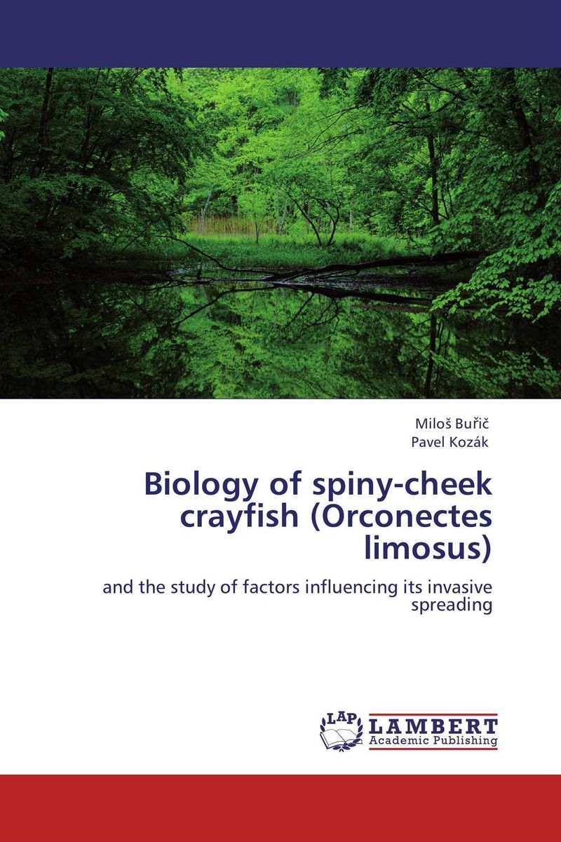 Biology of spiny-cheek crayfish (Orconectes limosus) dna fingerprinting of cyprinid fish species of iraqi inland waters