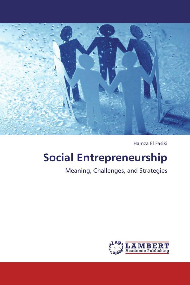 Social Entrepreneurship material change design thinking and the social entrepreneurship movement