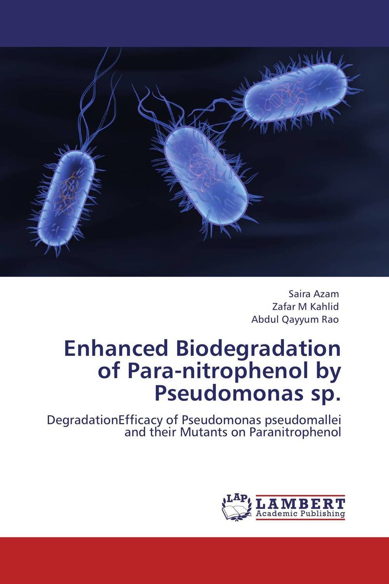Enhanced Biodegradation of Para-nitrophenol by Pseudomonas sp. handbook of uv degradation and stabilization