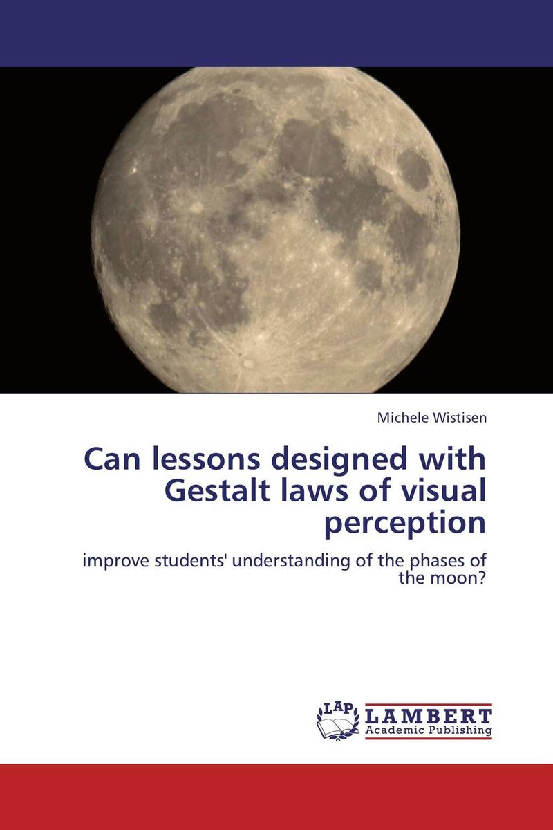 Can lessons designed with Gestalt laws of visual perception who were the american pioneers