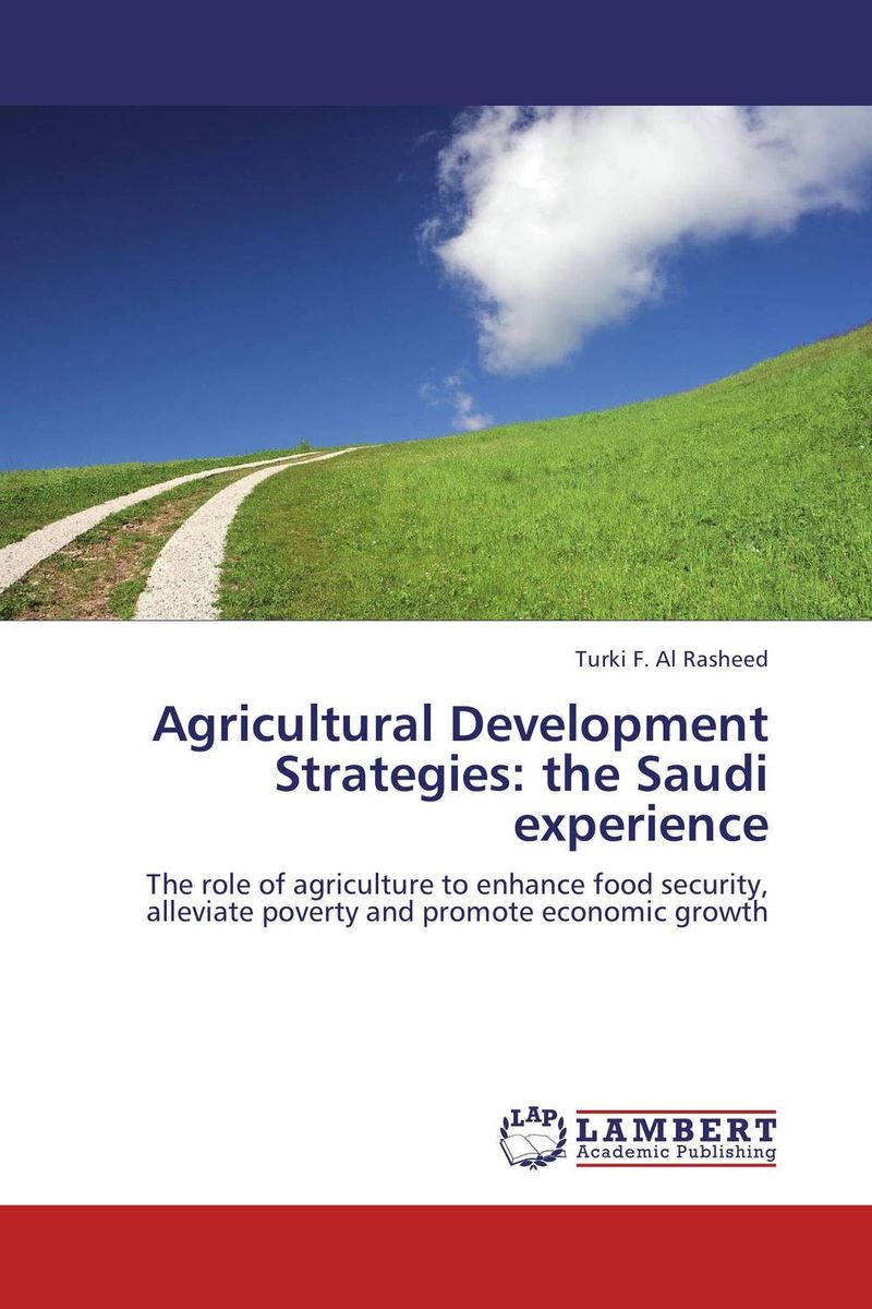 Agricultural Development Strategies: the Saudi experience female poverty in saudi arabia