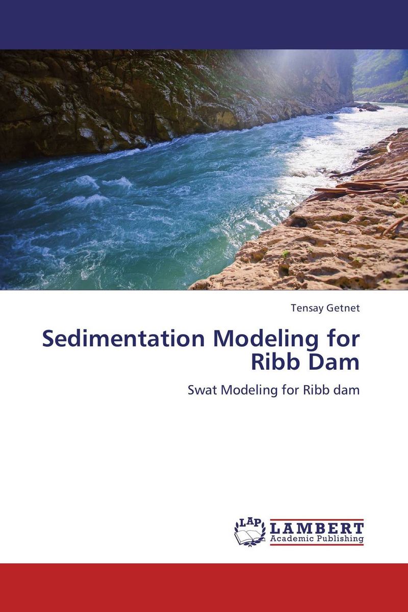 Sedimentation Modeling for Ribb Dam analysis of sediment and nutrient yields of an agro rural watershed