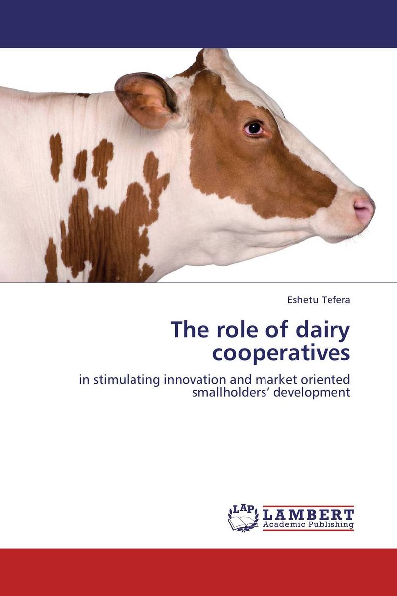 The role of dairy cooperatives livestock service delivery by dairy cooperatives