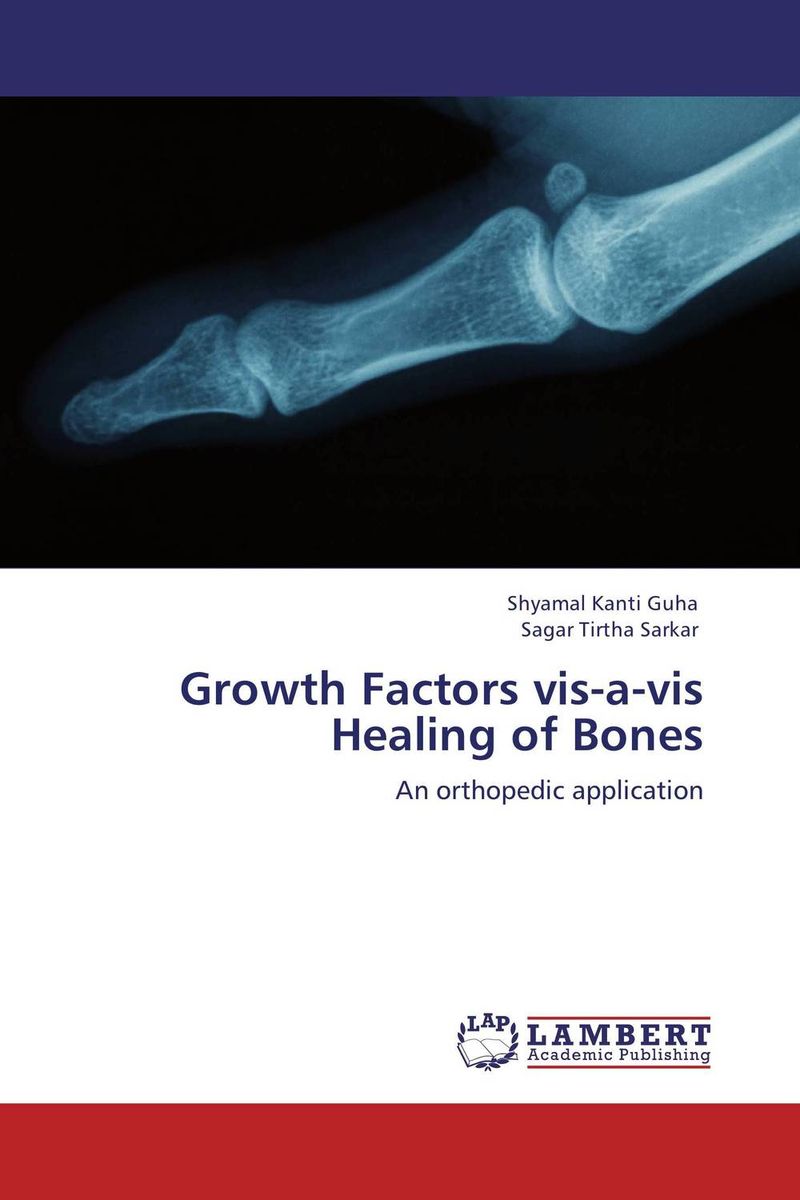 Growth Factors vis-a-vis Healing of Bones the effect of biological factors on bone healing in implant dentistry