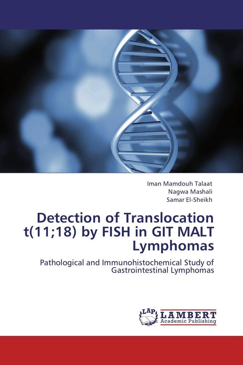 Detection of Translocation t(11;18) by FISH in GIT MALT Lymphomas dna fingerprinting of trees and genetic diversity of syzygium cumini