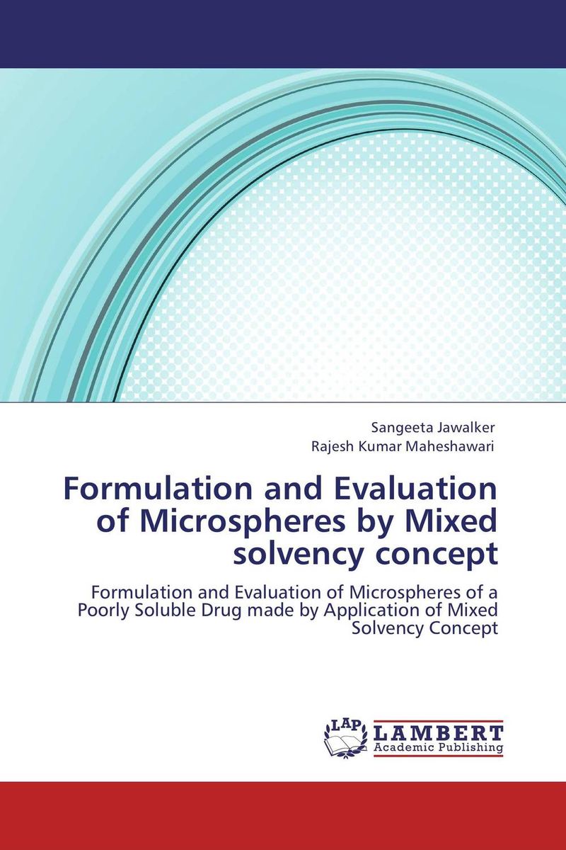 Formulation and Evaluation of Microspheres by Mixed solvency concept solvent resistance capping top for roland fj540 fj740 cj540 sp300 xj540 xj640 xj740 rs540 rs640 vp300 vp540 eco solvent printers
