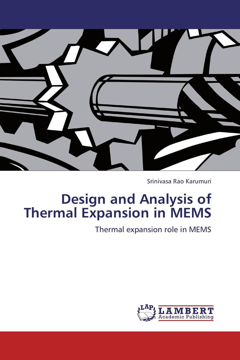 Design and Analysis of Thermal Expansion in MEMS seek thermal