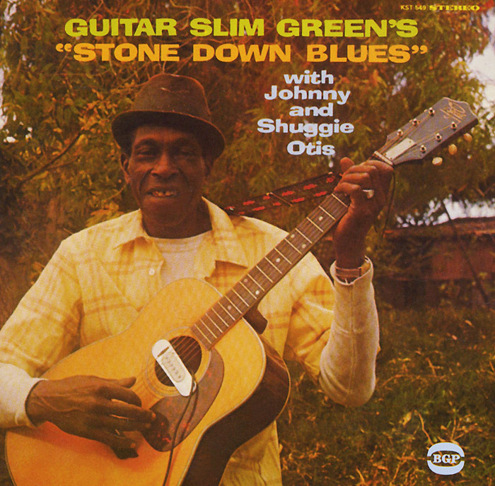 Guitar Slim Green With Johnny & Shuggie Otis. Stone Down Blues