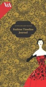 Victoria & Albert Museum Fashion Timeline Journal