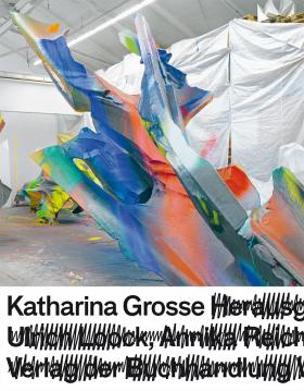 Katharina Grosse. Katharina Grosse.