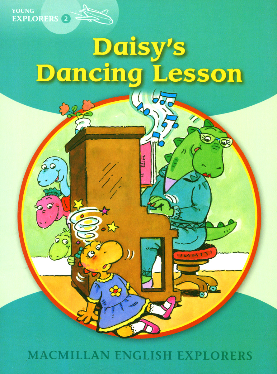 Daisy's Dancing Lesson: Young Explorers: Level 2