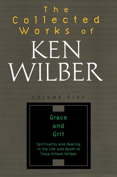 The Collected Works of Ken Wilber, Volume 5 sharp elizabeth amelia the works of fiona macleod volume iv