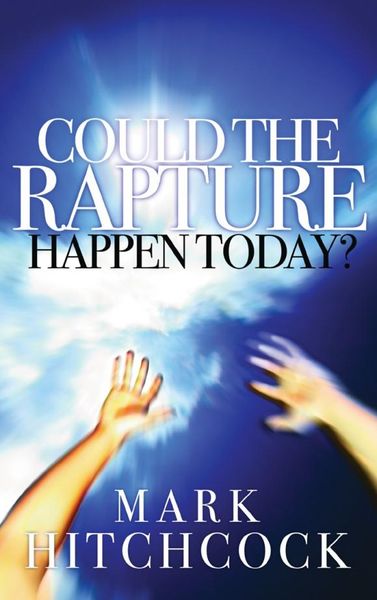 Could the Rapture Happen Today?. Could the Rapture Happen Today?.