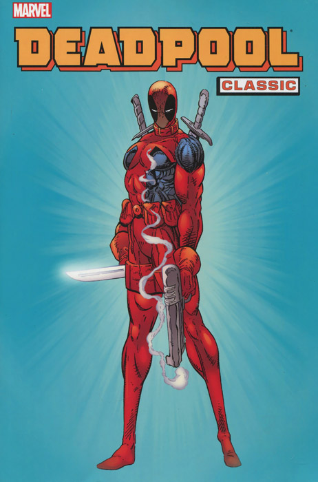 Deadpool Classic: Vol 1