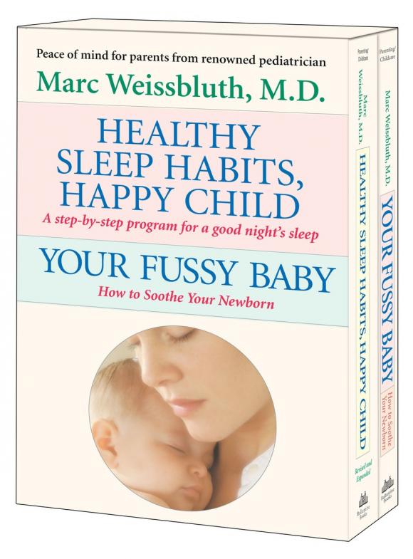 Healthy Sleep Habits, Happy Child. Your Fussy Baby (  2 )