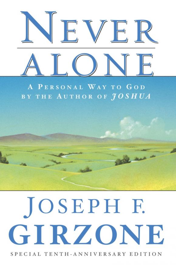 Never Alone. Never Alone.