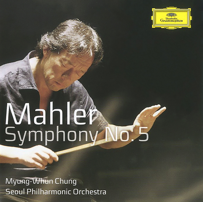 Myung-Whun Chung. Mahler. Symphony No. 5