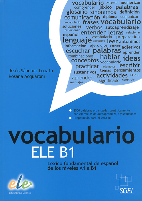 Vocabulario ELE B1: Lexico fundamental de espanol de los niveles A1-B1